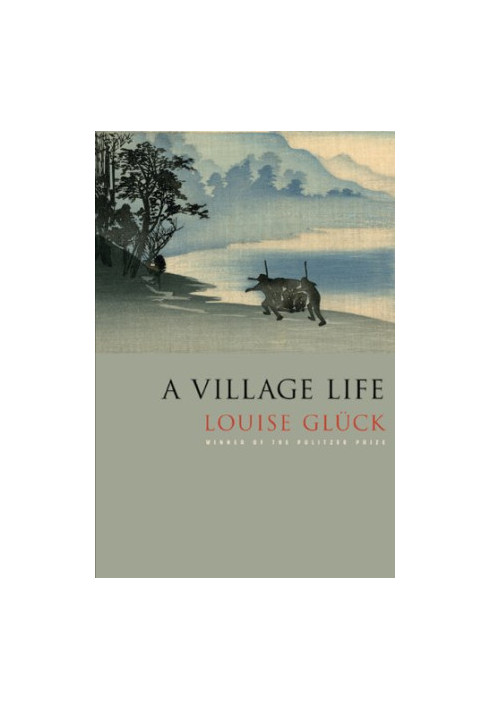 A Village Life - Poems (2010)