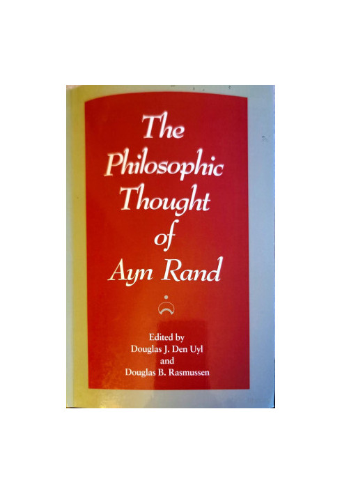 The Philosophic Thought of Ayn Rand
