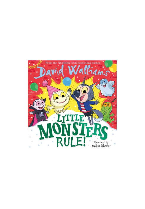 Little Monsters Rule!: The Funny New Illustrated Children?s Picture Book, Packed Full Of Monsters, From Number-one Bestsellin