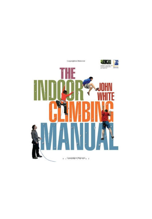 The Indoor Climbing Manual