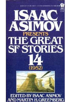 Isaac Asimov Presents The Great SF Stories 14 (1952)