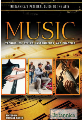 Music (Britannica's Practical Guide to the Arts)