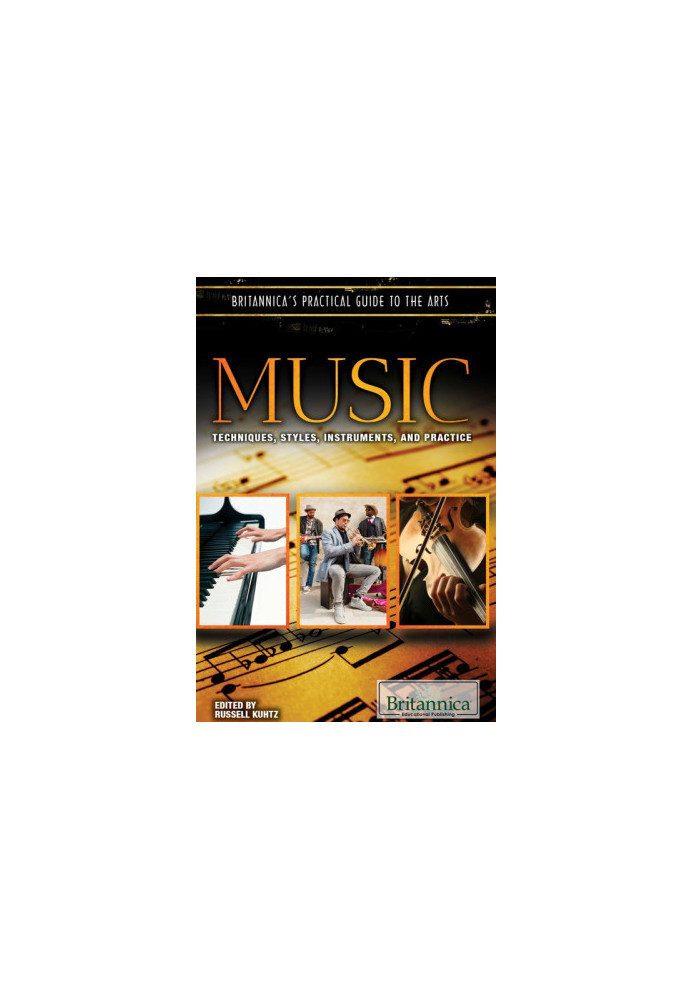 Music (Britannica's Practical Guide to the Arts)