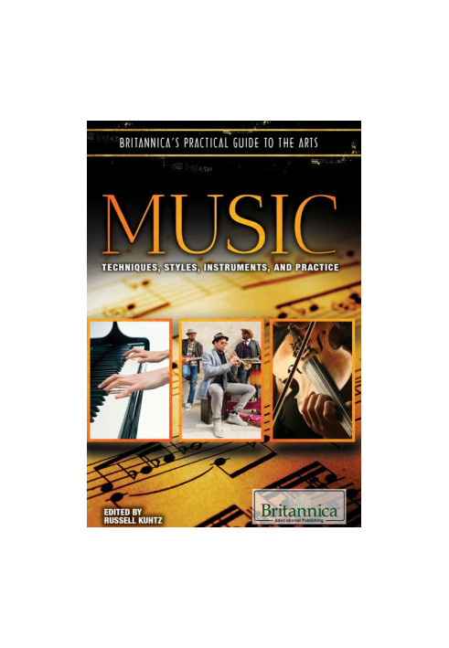 Music (Britannica's Practical Guide to the Arts)