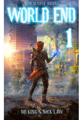 Apocalypse Rising: A LitRPG Adventure