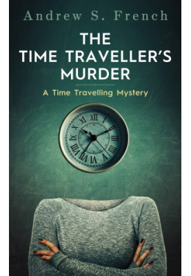 The Time Traveller's Murder