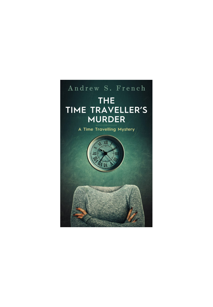 The Time Traveller's Murder