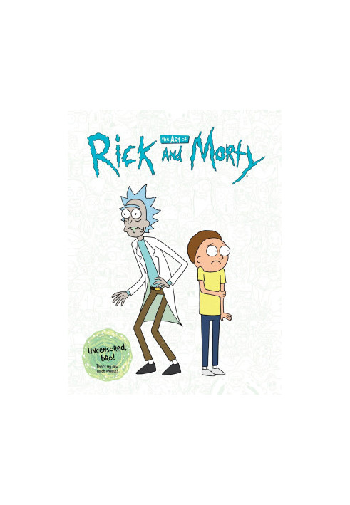 The Art of Rick and Morty