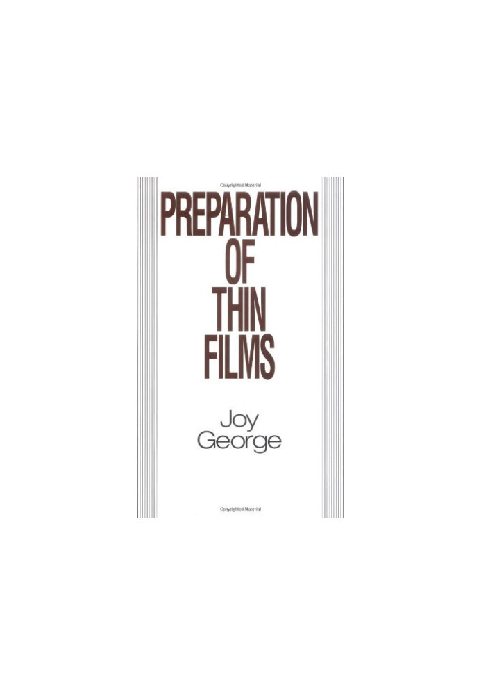 Preparation of Thin Films