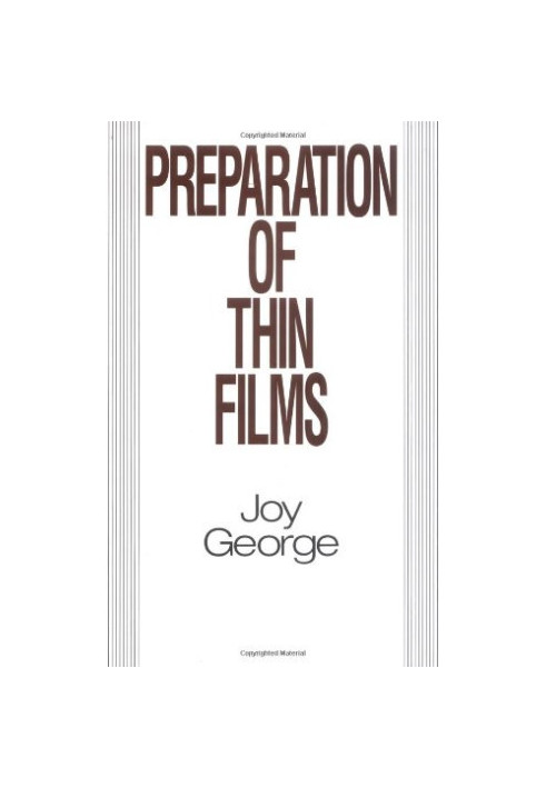 Preparation of Thin Films