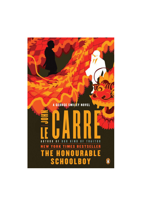 The Honourable Schoolboy ( George Smiley 6 )