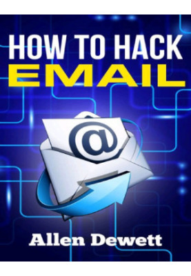 How To Hack Email
