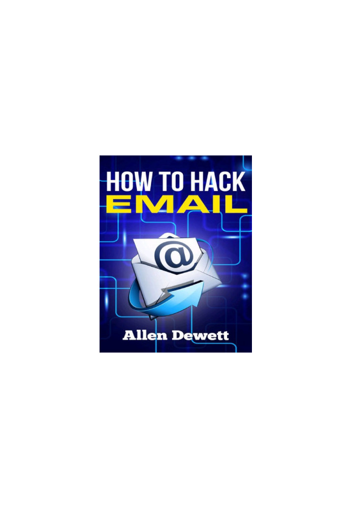 How To Hack Email