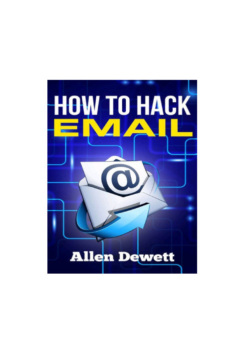 How To Hack Email