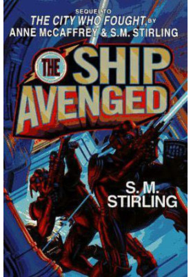Brain and Brawn Ships 08 The Ship Avenged