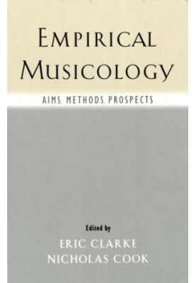 Empirical Musicology: Aims, Methods, Prospects