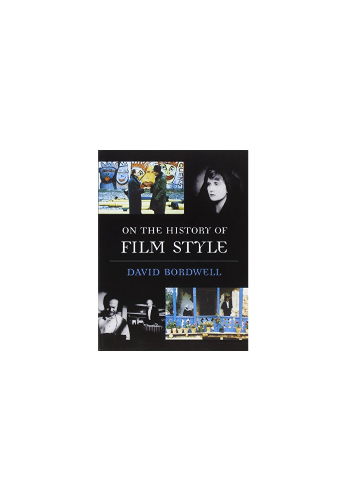On the History of Film Style