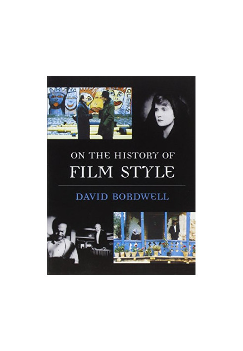 On the History of Film Style