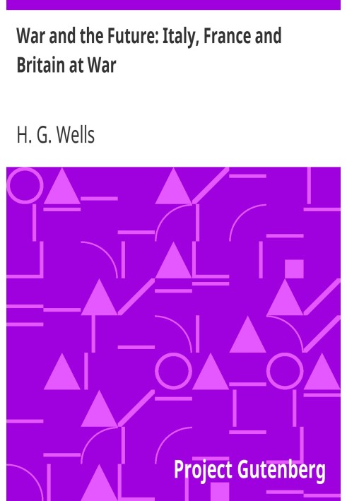 Війна та майбутнє: Італія, Франція та Великобританія у стані війни