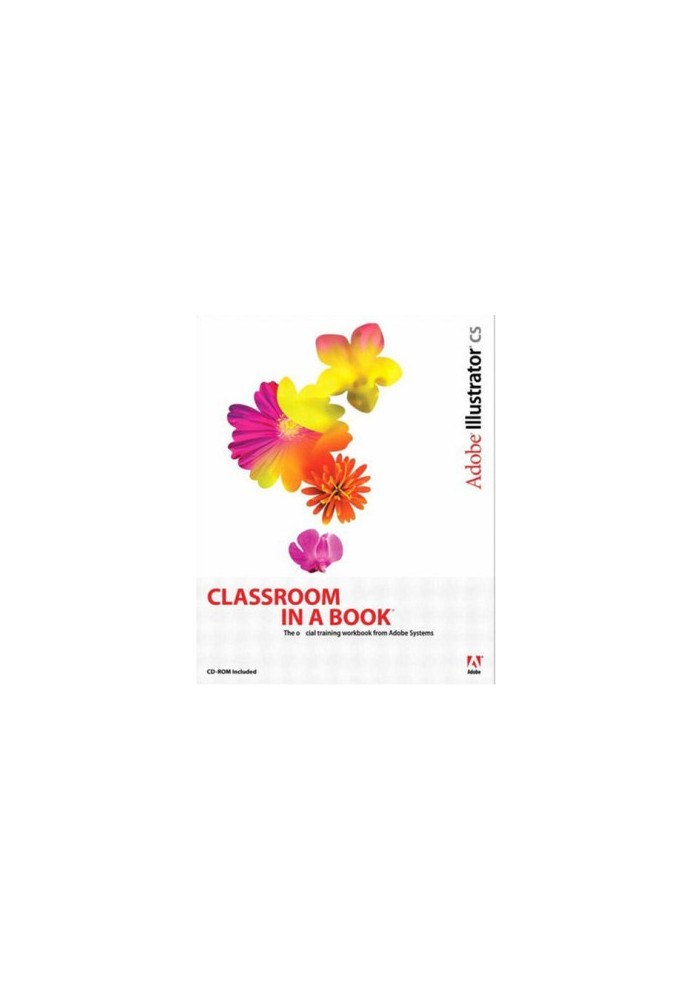 Adobe Illustrator CS Classroom in a Book