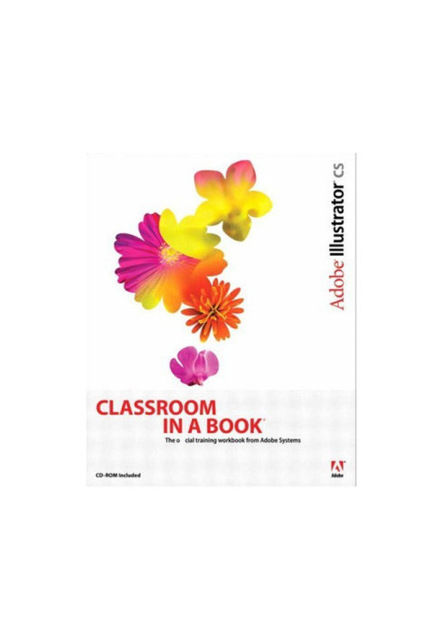 Adobe Illustrator CS Classroom in a Book