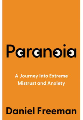 Paranoia: A Journey Into Extreme Mistrust and Anxiety