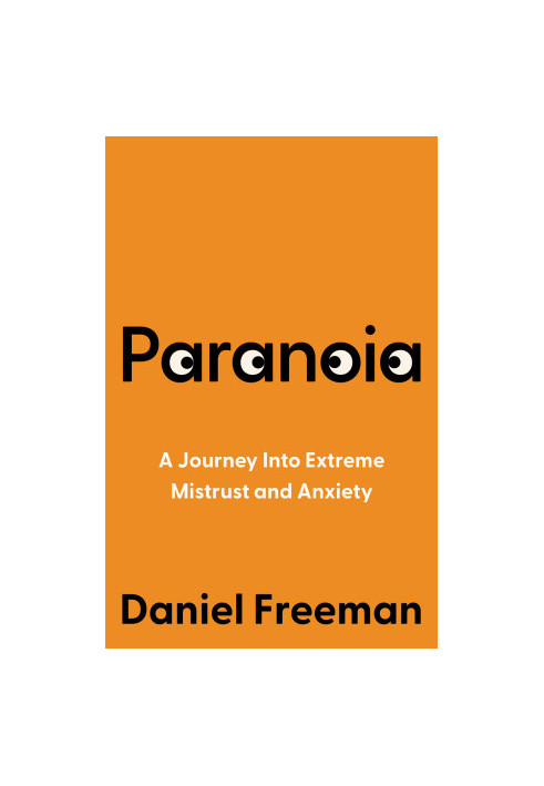 Paranoia: A Journey Into Extreme Mistrust and Anxiety