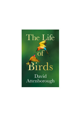 The Life of Birds