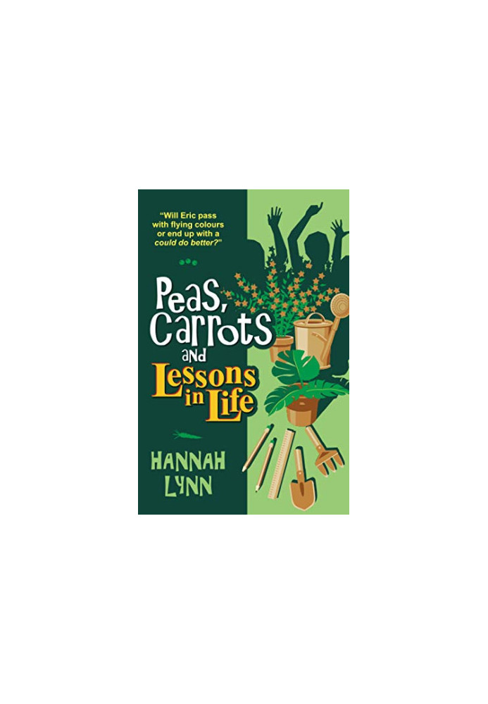 Peas, Carrots and Lessons in Life