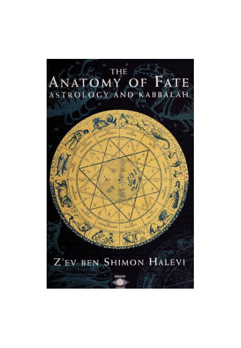 The Anatomy of Fate: Astrology and Kabbalah