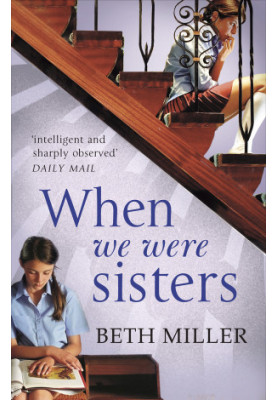 When We Were Sisters