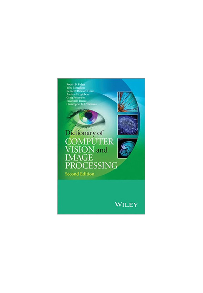 Dictionary of computer vision and image processing