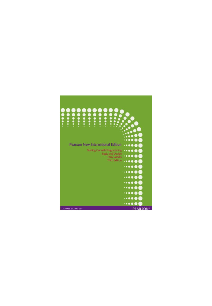 Starting out with programming: logic and design