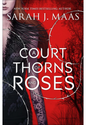 A Court of Thorns and Roses