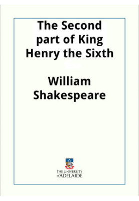 The Second part of King Henry the Sixth