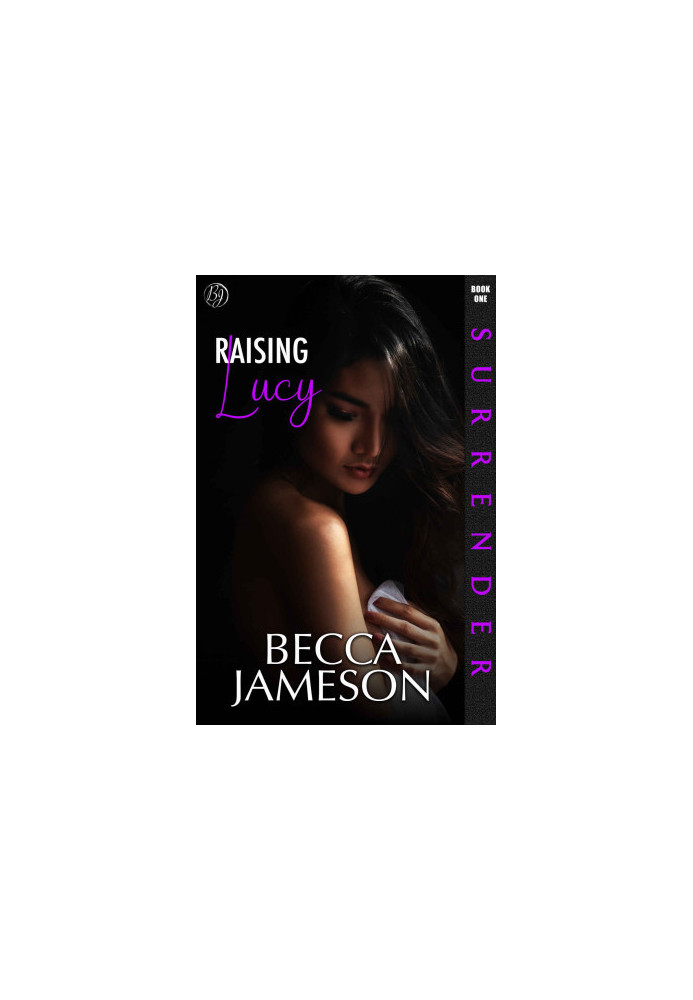 Raising Lucy (Surrender)