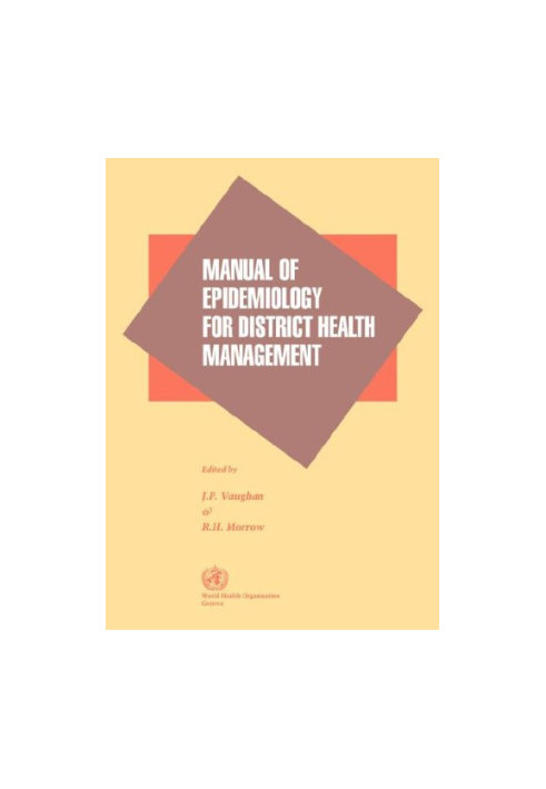 Manual of Epidemiology for District Health Management