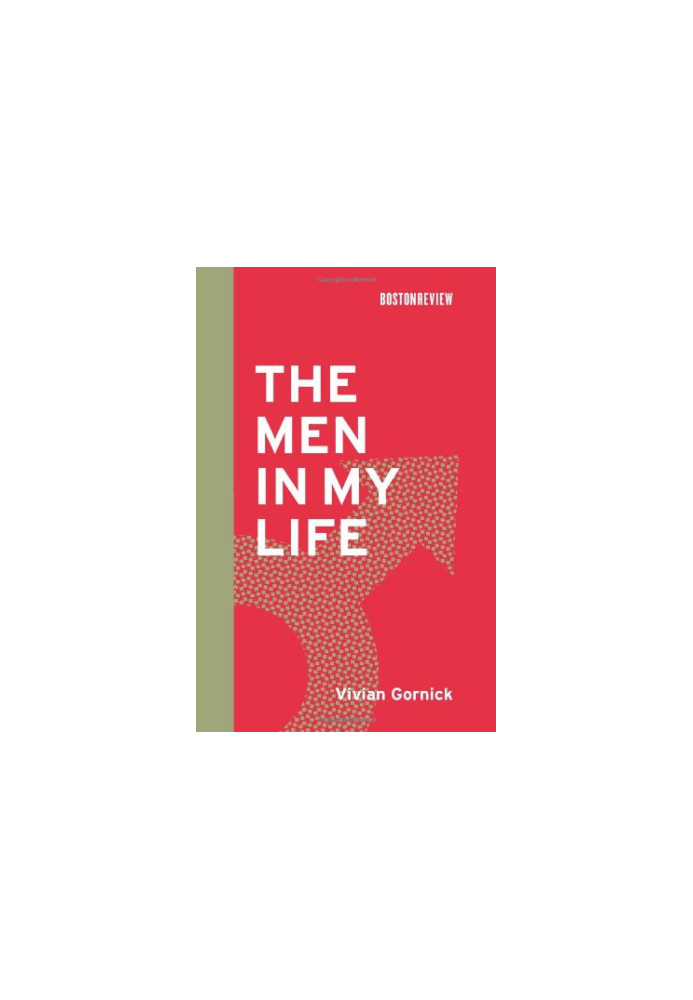 The Men in My Life (Boston Review Books)