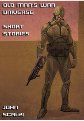 Short Stories from the Old Man's War Universe