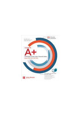 CompTIA A+ Certification Study Guide (Exams 220-1101 & 220-1102), 11th Edition