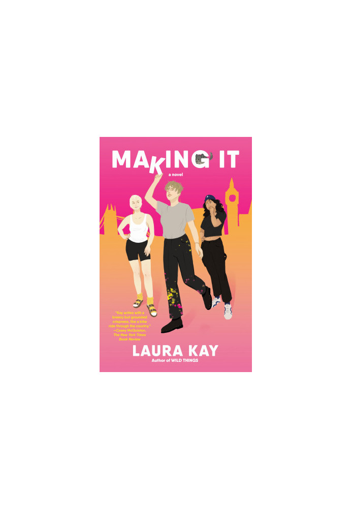 Making It: A Novel