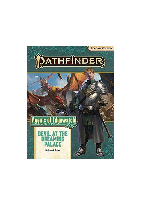 Pathfinder 2e - Agents of Edgewatch - 01 - Devil at the Dreaming Palace