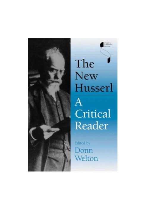 The new Husserl : a critical reader