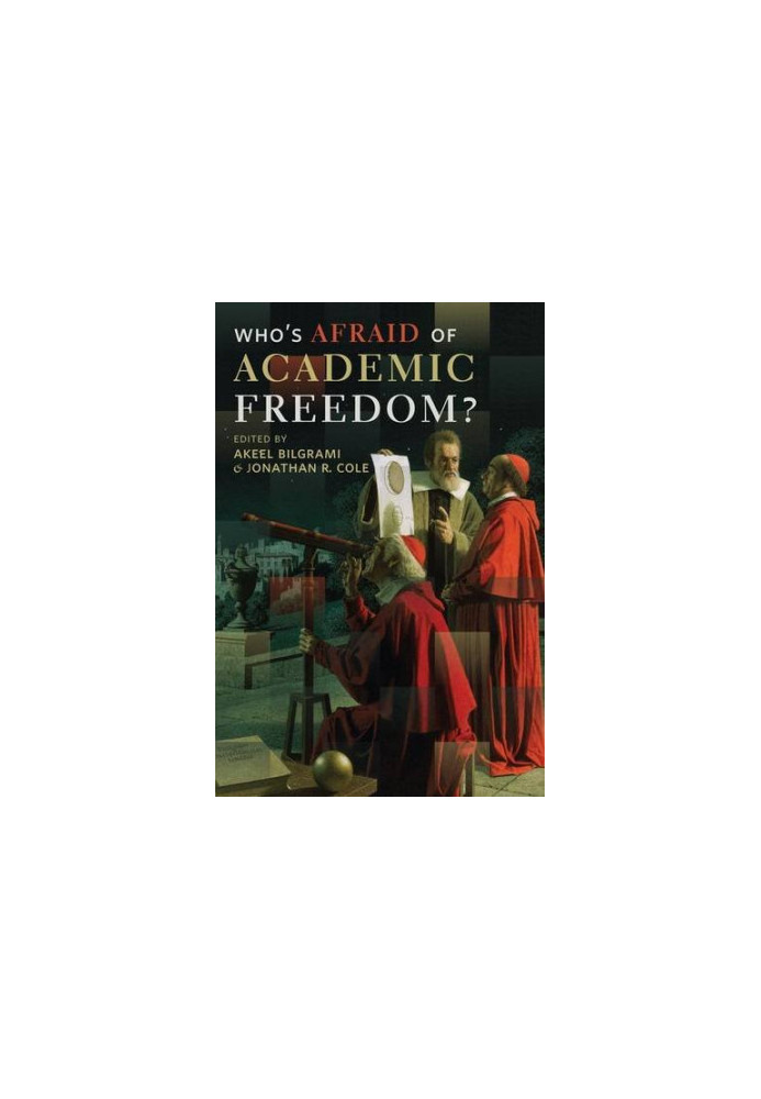 Who's afraid of academic freedom?