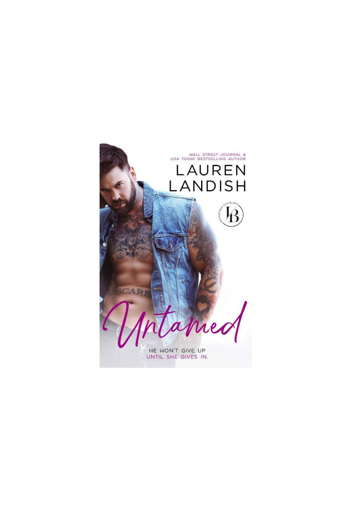 [Irresistible Bachelors 09] • Untamed