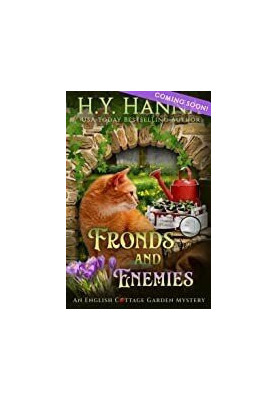 Fronds and Enemies (English Cottage Garden Mystery 5)