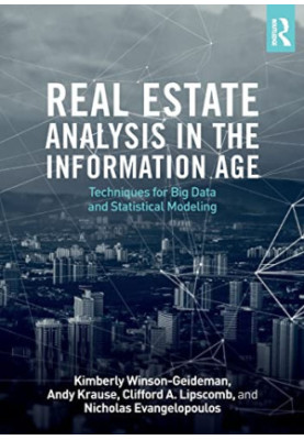 Real Estate Analysis in the Information Age: Techniques for Big Data and Statistical Modeling