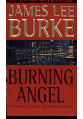 [Dave Robicheaux 08] • Burning Angel