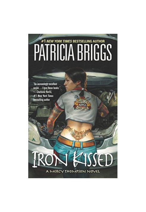Iron Kissed (Mercy Thompson, 03 Mercy Thompson, 05 )