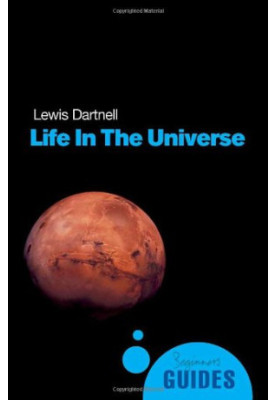 Life in the Universe: A Beginner's Guide
